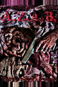 A.Z.A.B (Все зомби - сволочи)